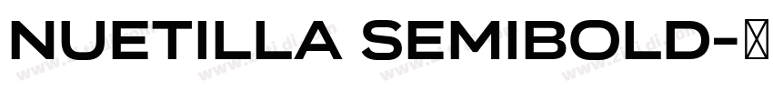 nuetilla SemiBold字体转换